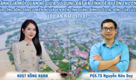 Ep 12: '' CẢI THIỆN KHẢ NĂNG THÍCH ỨNG CỦA NGƯỜI DÂN VÙNG BÃO LŨ ” - TS. NGUYỄN HỮU DUY